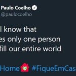Paulo Coelho Instagram - We all know that It takes only one person to fulfill our entire world
