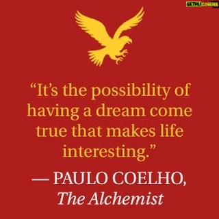Paulo Coelho Instagram - It is the possibility of having a dream come true that makes life interesting (Coelho, The Alchemist) #thealchemist #thealchemistquotes #coelho