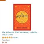 Paulo Coelho Instagram – Amazon has 12 million books. As I write, #thealchemist is among the top 30