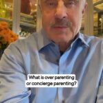 Phil McGraw Instagram - There’s parenting and then there’s over-parenting. Tune in next Tuesday to learn the difference.