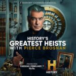 Pierce Brosnan Instagram - This February, we’ll discover the incredible true stories behind History’s #GreatestHeists, in the all-new @HISTORY channel series, Tuesdays at 10/9c.