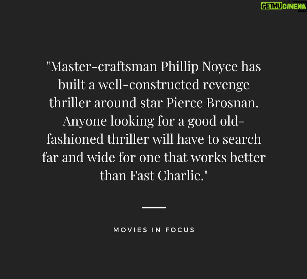 Pierce Brosnan Instagram - Fast Charlie is screening in select theaters and also available on demand.