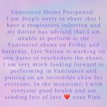 Pink Instagram – Vancouver shows postponed 😓Sending everyone lots of love and my sincere apologies xoxo