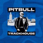 Pitbull Instagram – TRACKHOUSE — coming October 6

Pre-save now