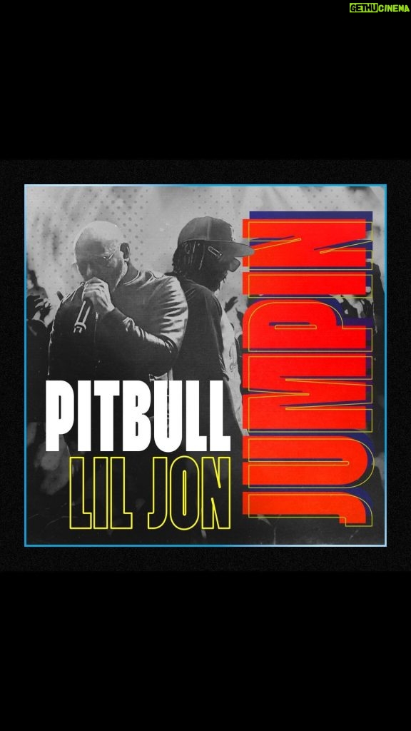 Pitbull Instagram - Thursday @liljon and I gonna get the world JUMPIN again