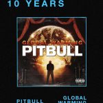 Pitbull Instagram - 10 years of #GlobalWarming 🌎 What's your favorite track?