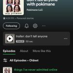 Pokimane Instagram – i made a podcast 🥹🎉 let’s get into all the stories i’ve kept secret, topics i’ve avoided, & episode 1: things i’ve never admitted online!

beyond nervous & excited for this, diving into a new medium and discussing intimate topics – but there’s so much i want to yap about so i hope you guys enjoy listening as much as i enjoyed recording ❤️🗣️

@donttellanyone out now on spotify with video & apple podcasts!! 🎉 Secret Spot