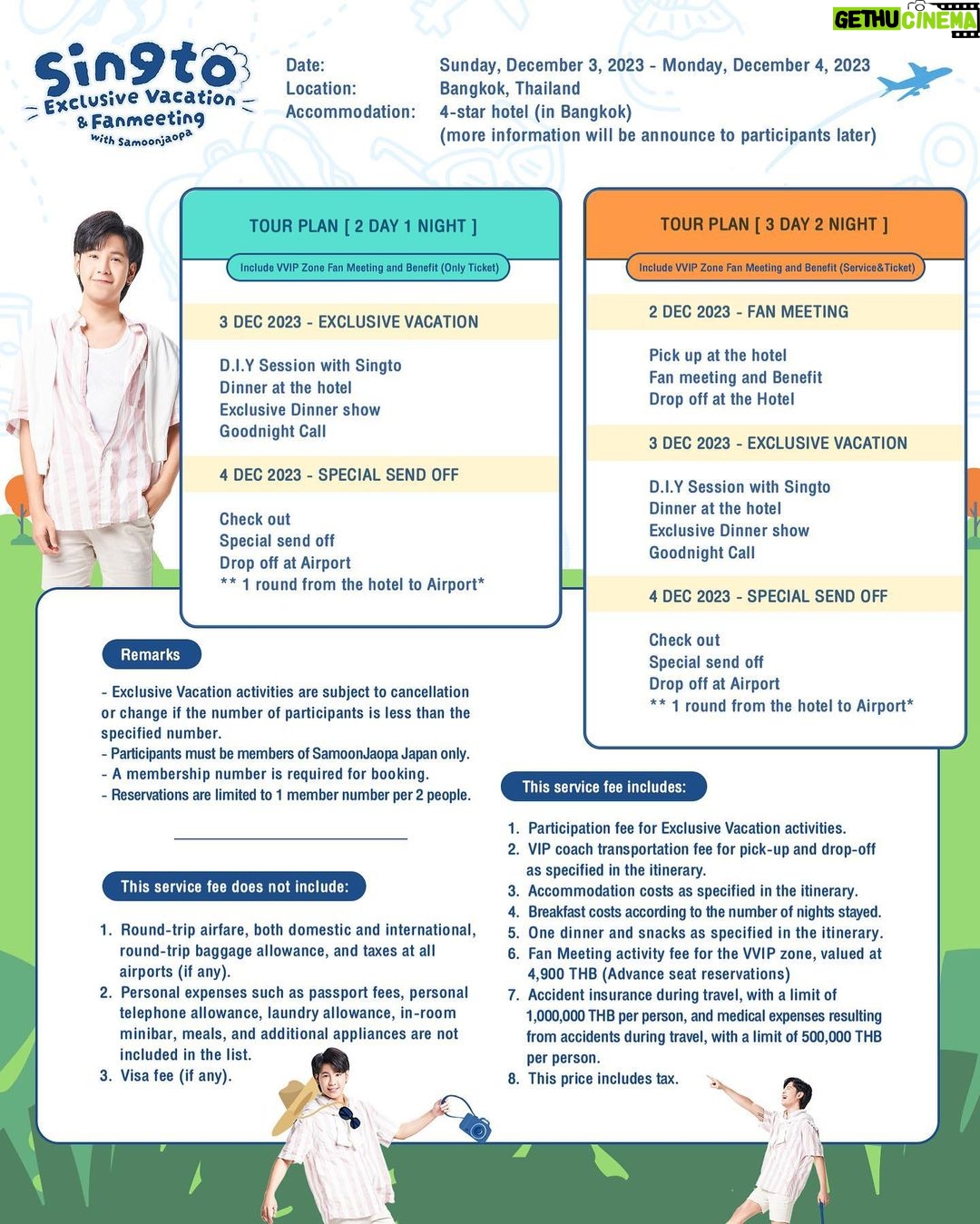 Prachaya Ruangroj Instagram - สวัสดีครับ สมุนจ้าวป่าที่สนใจเข้าร่วมกิจกรรม Exclusive Vacation สามารถจองบัตรได้แล้วตั้งแต่วันที่ 7 - 15 ตุลาคม 2023 สมุนจ้าวป่าทุกคนจะได้ทำกิจกรรมสุด Exclusive ร่วมกับสิงอย่างใกล้ชิด ทั้ง DIY Session, Exclusive Dinner Show, Goodnight Call และอื่นๆ รวมทั้งได้สำรองที่นั่งล่วงหน้า (โซนVVIP) สำหรับFan Meeting ที่จะจัดขึ้นในวันที่ 2 ธันวาคมอีกด้วยครับ 🦁✨ สำหรับการจองบัตร Fan Meeting ✨PRE-SALE สำหรับสมาชิกสมุนจ้าวป่าเจแปน : 18 - 20 Oct 2023 ✨รอบบุคคลทั่วไป : 22 Oct 2023 SamoonJaopaの皆さーん! 僕のExclusive Vacationの受付はスタートしました!! 🎫受付期間は10月7〜15日❗️ ✨D.I.Y セッション、限定ディナー ショー、おやすみコールなど、色んなアクティビティを用意しています❗️ 2023年12月2日(土)開催予定のファンミーティングの《VVIPゾーンチケット》 がセットとなります! ✨又、ファンミーティングのチケットみの詳細はこちら⤵︎ 【Samoonjaopa JAPAN FC会員先行販売 】2023年10月18日(火) 12:00~10月20日(日)00:00 (JST) 【一般販売】2023年10月22日(土) 12:00~ (JST) 皆さん是非一緒に時間を過ごしましょう🦁✨ Hello SamoonJaopa! Are you ready to participate in the Exclusive Vacation event? Please make your reservation from October 7th to October 15th, 2023. Participants will have the opportunity to engage in exclusive activities with Singto up close, including a DIY Session, Exclusive Dinner Show, Goodnight Call, and more. Additionally, you can reserve advance seats (VVIP zone) for the Fan Meeting scheduled for December 2nd. 🦁✨ About Fan Meeting ticket ✨PRE-SALE for Samoonjaopa Japan : 18 - 20 Oct 2023 ✨General : 22 Oct 2023 🎫สำรองที่นั่ง ・ Reservation the Exclusive Vacation ・チケット受付 ➡︎https://www.ticketmelon.com/thehyphens/singtovacationfm ✨รายละเอียดเพิ่มเติม・詳細 ・More information → Twitter and IG @SingtoVacayFM Please stay tuned! 🦁✨ #Singtoprachaya #Singtovacationfm #samoonjaopa #SamoonJaopaJapan