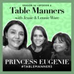 Princess Eugenie Instagram - It’s a royally good week on Table Manners, we have our very first royal on the podcast; Princess Eugenie popped round for brunch! She was an absolute delight and we couldn’t wait to ask all about table manners in the royal household. We found out all about how she spends half the year living in Portugal, that she thinks she could win an Olympic Gold medal for sleeping, her love of tequila on the rocks, learning the art of small talk from her granny (The Queen), and how she navigated getting a job while being a member of the royal family, plus the revelation that she has never heard of an air fryer!! My new best mate ‘Euge’, we absolutely love you, and we can’t wait for another catch up again soon. Princess Eugenie is the Co-Founder of The Anti-Slavery Collective which has launched the second series of its podcast Floodlight, listen now.