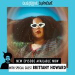 Questlove Instagram - What’s cool about the next round of @qls eps are album releases that are a post result of the pandemic. Which basically means new roads traveled & explored. A pandemic pivot wave. A growth. Experiments. Excitement. Founding member of @Alabama_Shakes #BrittanyHoward’s new sophomore lp #WhatNow is a part of that wave & she came to #QuestloveSupreme to speak on her life after the Shakes & how prioritizing mental health & clarity brought this project to life. @blackfootwhitefoot