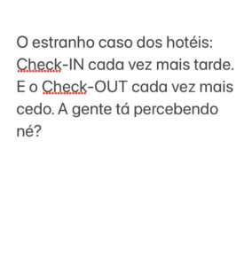 Rafa Brites Instagram - Tem uns que o check in é as 16:00 e o check out as 11:00. Se for ficar um dia só , não da nem 24 horas 👀.