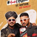 Raftaar Instagram - Yaaron introducing Iss party season ka brand new CANthem! Listen to the Yaari CANthem and start Poppin’, Mixin’ and Sippin’ to mine & @Musical_swaroop beats NOW! P.S. No1 Can is available only in Rajasthan & Meghalaya #McDowellsNo1 #NowInACan #PopItMixItSipIt #YaariCANthem @artistaloud @hungamamusic Video: @directorgrim Line Production: @audvixmedia