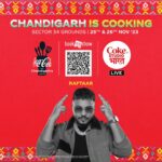Raftaar Instagram – Redefining the game, one verse at a time, @raftaarmusic in the house, only at #ChandigarhIsCooking

Join us at Coca-Cola’s Chandigarh Is Cooking to experience Chandigarh at its culinary and musical best. ❤️🍴🥤

30+ food stalls | 10+ artists | Live Performances and Games | 2 days of Real Magic.

Chandigarh Da Swaad, Coke De Naal.

📆 25th – 26th Novembery
📍 Sector 34 Exhibition Ground, Chandigarh
🎟️ Link in bio

#ChandigarhIsCooking #CocaColaIndia #RealMagic
