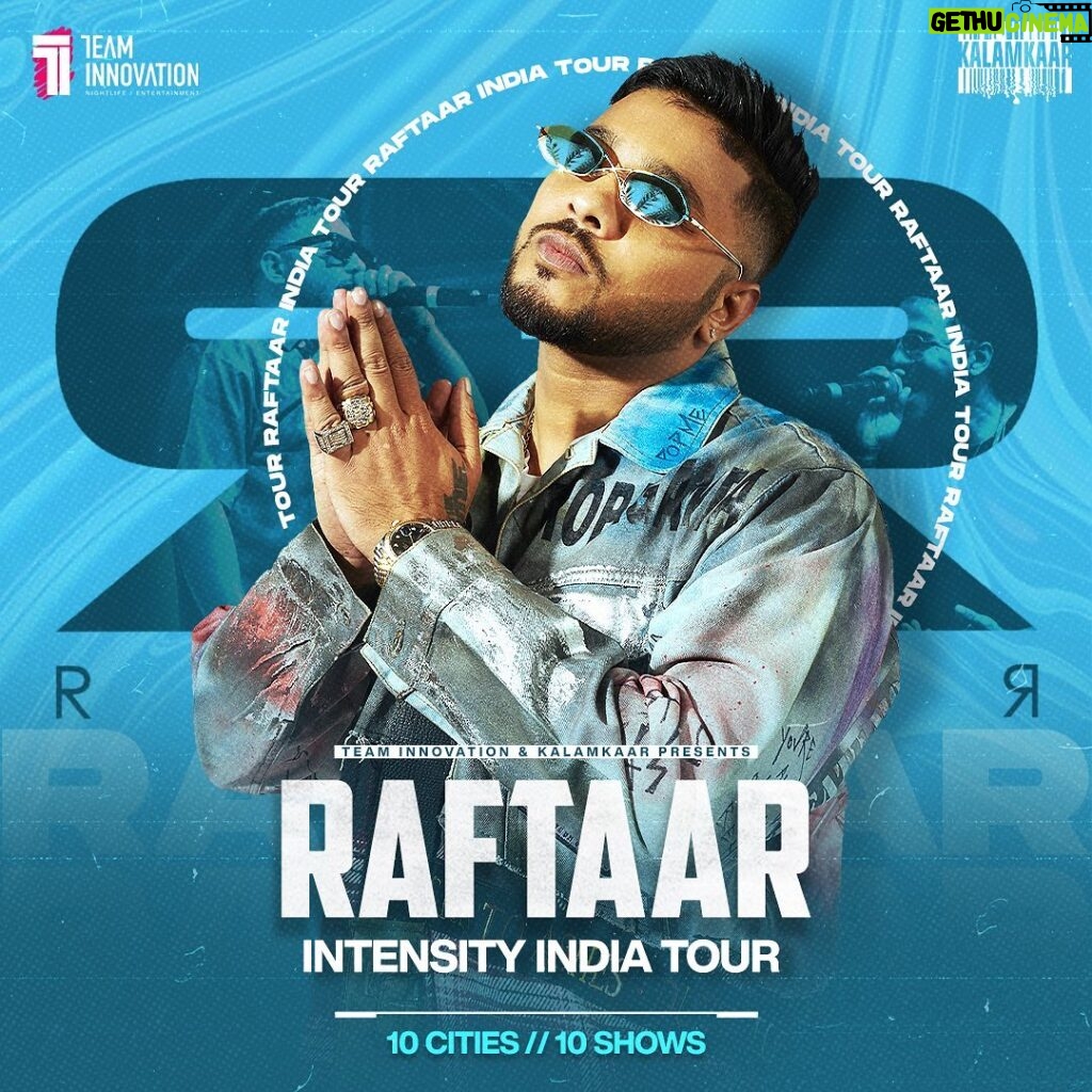 Raftaar Instagram - 10 cities, 10 shows! Mention your city below. #Raftaar #IntensityIndiaTour #Kalamkaar @team.innovation @kalamkaarmusic