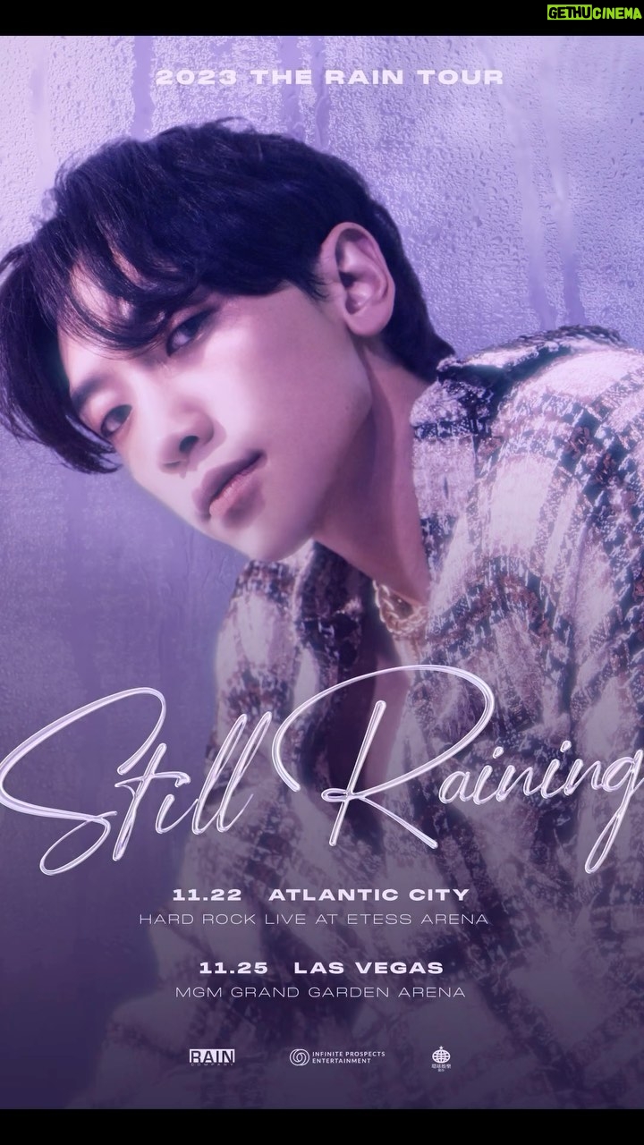 Rain Instagram - 안녕하세요 … 구름팬 여러분들 약 7년만에 공연 투어를 시작합니다 보여줄 것 들이 넘 많아 고민이 많이 있습니다만 여러분들을 만날 생각에 굉장히 설레이면서 준비중입니다 시작은 미국 1.Atlantic city 11.22.2023 hard rock live etess arena. 2.Las Vegas 11.25.2023 MGM GRAND GARDEN arena 입니다 다른 공연은 앞으로 장소와 대관이 협의 될때마다 공지 하겠습니다 참고로 거의 영혼까지 불태울 예정이니 오셔서 같이 불태우시길 바랍니다 아! 한국일정은 따로 말씀 드리도록 하겠습니다 🔥🔥🔥🔥🔥🔥🔥🔥🔥🔥🔥🔥🔥🔥🔥Hey there, Cloud! Can you believe it’s been seven years since our last concert tour? I‘m beyond excited to finally meet you in person! There are so many things I want to show you, so I’m having a tough time deciding. Our first performance will be on November 22nd, 2023, at the Hard Rock Live in Etess Arena, Atlantic City. And then, we‘ll be heading over to the MGM Grand Garden Arena in Las Vegas for our next show on November 25th, 2023. And I’ll let you know about upcoming performances as soon as we decide on the next destination. And get ready because I will burn my heart and soul into these performances! Can‘t wait to see you there! Korea, I’ll provide information about our schedule in Korea separately, so please stay tuned! — 2023 THE RAIN ‘STILL RAINING’ in the US Announcement 2023.11.22 📍Atlantic City 2023.11.25 📍Las Vegas 9.26 Pre-Sale for subscriber of 🔗www.infiniteprospectsent.com 9.28 10AM (EST) / 11PM (KST) General Sale Open 🔗www.IEMShowplace.com Don‘t miss it out! #THERAIN #비 #정지훈 #JUNGJIHOON #STILLRAINING#RAIN