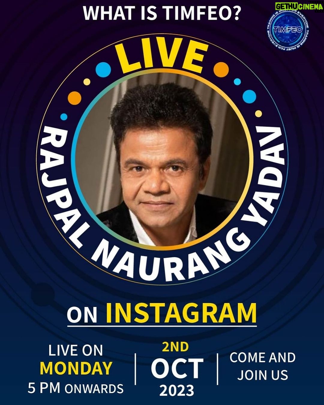 Rajpal Naurang Yadav Instagram - Friends, Tomorrow, On 2nd October, at 5 PM, I'll be going live on Instagram! Join me to learn all about TIMFEO and engage in a fantastic conversation. Trailer is already Live on TIMFEO Youtube channel (link in bio) Get your questions ready! #InstagramLive #rajpalyadav #liveoninstagram #2October #5PM #TIMFEO #Timfeoindia #live #liveshow #happy #mypeople #smile