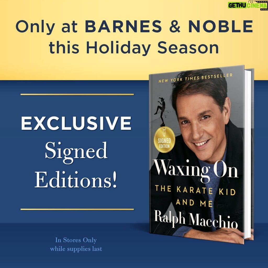 Ralph Macchio Instagram - Are you starting your holiday shopping this weekend? Beginning Friday, signed copies of WAXING ON will be available at Barnes & Noble (@barnesandnoble)! This offer is in stores only and while supplies last, so don’t wait! #BNSignedEditions