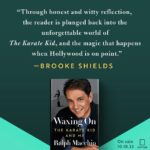 Ralph Macchio Instagram - Such gratitude for these kind words from the lovely NYTs bestselling author @brookeshields regarding WAXING ON - coming Oct 18th! Link in bio for preordering and tour dates.