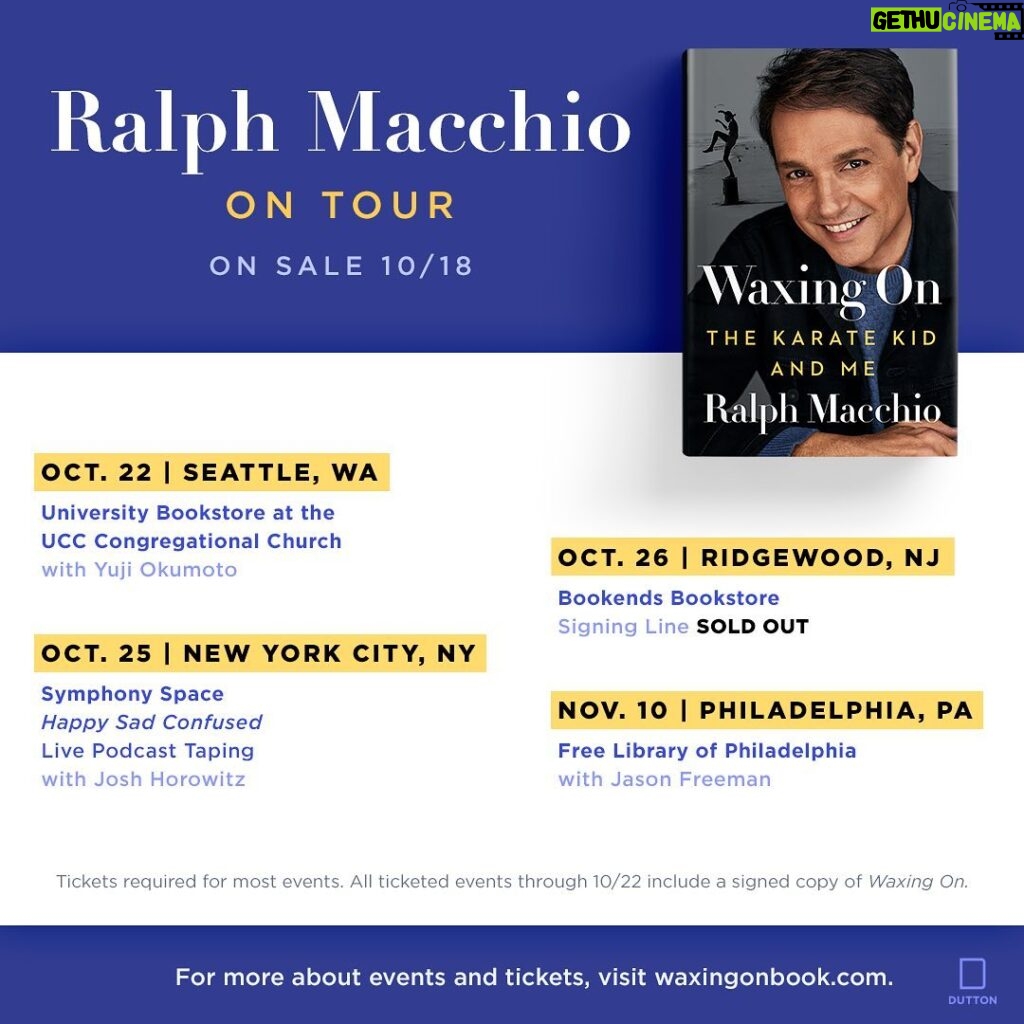 Ralph Macchio Instagram - Book tour update!! Getting excited to see everyone in Oct! Two events are now SOLD OUT, so if you want to come by, make sure you get your tickets now! Happy to announce we have two new signings: one virtual (linked on my website, open to international readers!), and another in Philadelphia. (Link to #WaxingOn info in bio)
