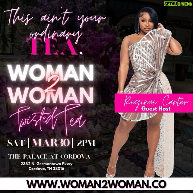 Reginae Carter Instagram - Join me and @toyajohnson in Memphis on March 30! We are linking up with @senatorkatrinarobinson to close out Women’s month with THEE FLYEST Black Girl Luxury Tea Party curated for women of ALL ages. Yes! We are bringing together ALL women from 21 and up for fashion, food, fun, and new friends! Get your girls together and join us for High Fashion and High Tea. Seats are going fast so go to www.woman2woman.co to get access now! #woman2woman #blackgirlluxury #memphis #memphistea #teapartytheme #teapartyoutfits