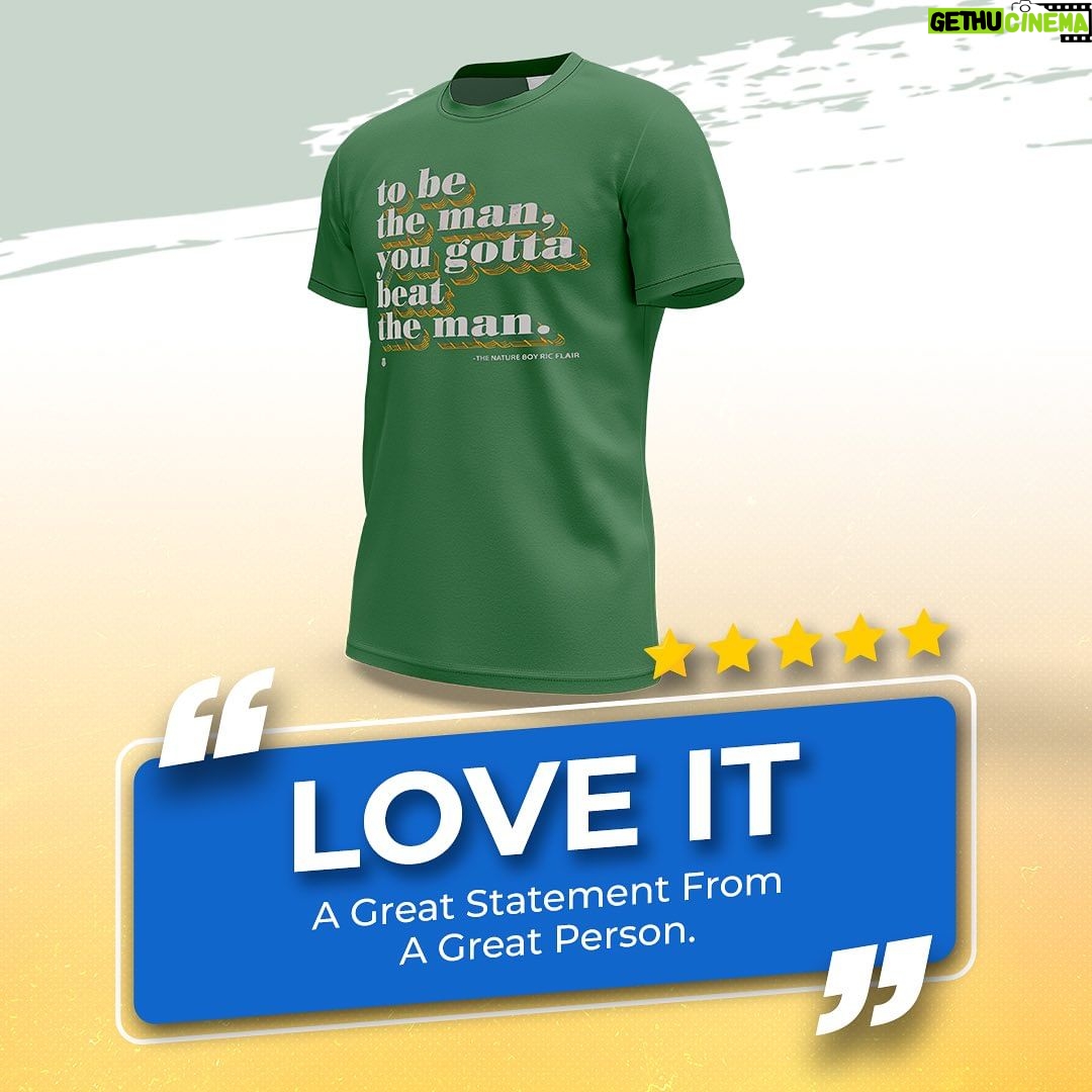 Ric Flair Instagram - To be the man, you gotta beat the man! Get this shirt with @ricflairnatureboy’s most popular saying today at RicFlairShop.com! #ricflairshop #ricflair #wrestling