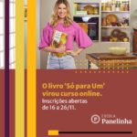 Rita Lobo Instagram – Ficou sabendo? Aquele livro que eu adoro, o Só para Um, virou um curso online cheio de recursos diferentes e está chegando na #EscolaPanelinha. As inscrições vão ser abertas na próxima quinta (16/11). Quer ser meu aluno? Já marca no alarme do celular! 

Pra conhecer o curso agora, antes do lançamento, dá um pulo no  Panelinha.com.br Não vai faltar ideia pros solteiros resolverem a vida na cozinha.