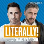 Rob Lowe Instagram – Today on #Literally Craig Ferguson joins Rob to discuss tattoos, baseball, the difference between British and American audiences, and Craig’s journey into podcasting. Listen at the link in bio!
