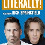 Rob Lowe Instagram – Today on #Literally Rick Springfield joins Rob Lowe to discuss their favorite frontmen, the time Rick got mistaken for Rob, transcendental meditation, and much more. Listen at the link in bio.