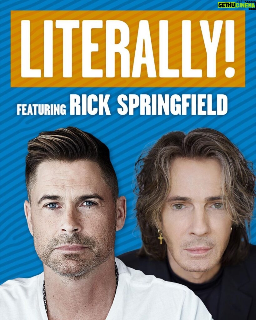 Rob Lowe Instagram - Today on #Literally Rick Springfield joins Rob Lowe to discuss their favorite frontmen, the time Rick got mistaken for Rob, transcendental meditation, and much more. Listen at the link in bio.
