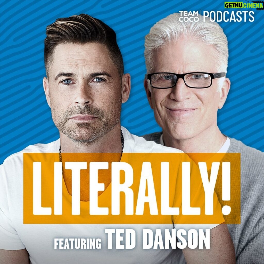 Rob Lowe Instagram - Today on #Literally Ted Danson joins Rob to discuss the incredible legacy of #Cheers, the optimistic comedy of #TheGoodPlace and #ParksandRec, his experiences working with Steven Spielberg and Larry David, and more. Listen at the link in bio.