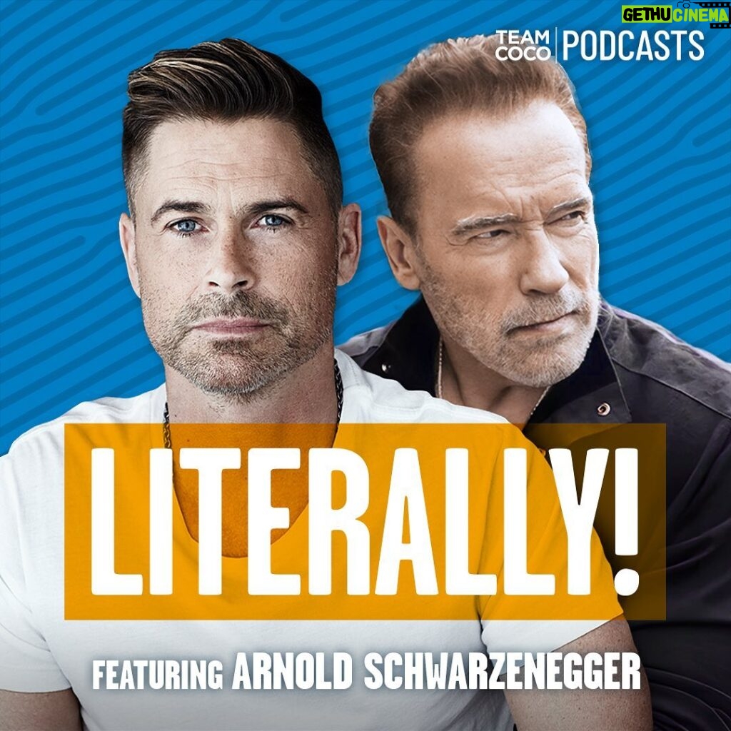 Rob Lowe Instagram - Today on #Literally Rob goes to Arnold Schwarzenegger’s house! They talk stogies, exotic pets, hot takes on current politics, his governorship, and much more. Listen at the link in bio!