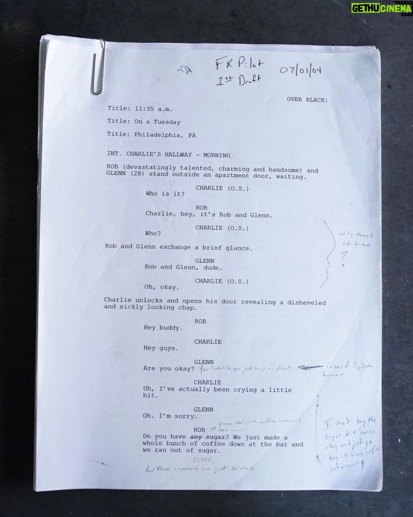 Rob McElhenney Instagram - I guess I wrote the first draft.