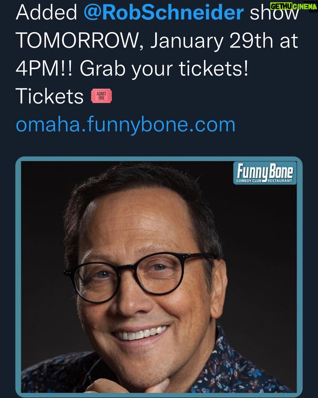 Rob Schneider Instagram - EARLY SHOW ADDED! Thank YOU, OMAHA!!