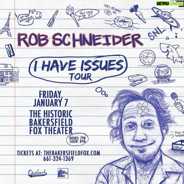 Rob Schneider Instagram - BAKERSFIELD!! SEE YOU THIS FRIDAY, JANUARY 7TH! DOORS 7PM, SHOW 8PM!TICKETS AT THEBAKERSFIELDFOX.COM CALL 661-324-1369