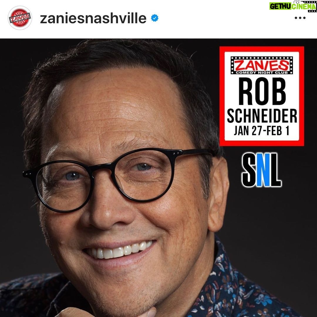 Rob Schneider Instagram - HELLOOOO NASHVILLE!! I’ve got 12 SOLD OUT SHOWS THIS WEEK @zaniesnashville soooo we are ADDING 2 MORE SHOWS! See you there! We’ll have a blast!!