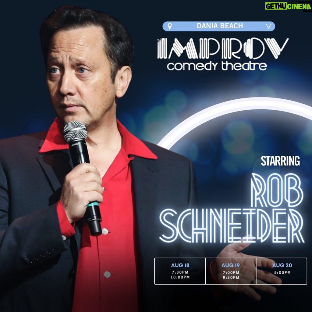 Rob Schneider Instagram - THE ONE & ONLY 🤩🤩 @iamrobschneider LIMITED TICKETS 🎙️ FRI, AUG 18, 2023 7:30 PM + 10:00 PM 🎙️ SAT, AUG 19, 2023 7:00 PM + 9:30 PM 🎙️ SUN, AUG 20, 2023 5:00 PM Rob Schneider is an accomplished actor, comedian, screenwriter and director. A stand-up comic and veteran of the award-winning @NBC sketch comedy series Saturday Night Live, Schneider has gone on to a successful career in films, television and continues his word-wide standup tour. You've seen him but have you seen him LIVE? GET YOUR TICKETS 👀 check availability DANIAIMPROV.COM __ upcoming events, comedy, things to do, #daniabeach #thingstodo #florida @dania.pointe Dania Improv