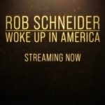 Rob Schneider Instagram - Woke Up in America is streaming now on foxnation.com
