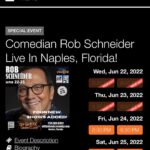 Rob Schneider Instagram – FOUR SHOWS ADDED!
Off The Hook Comedy Club
2500 Vanderbilt Beach Naples FL 34109 Call 239-389-6901