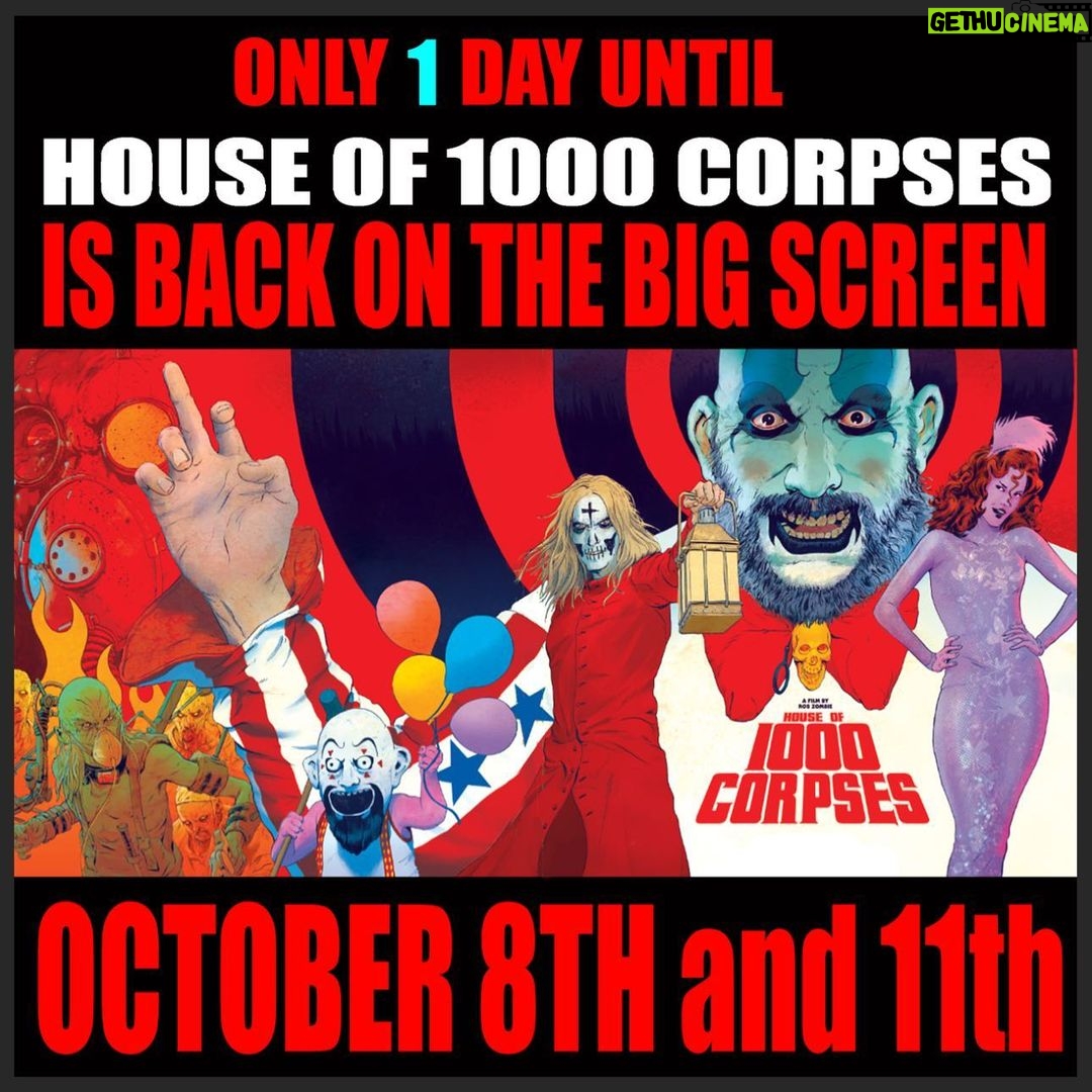 Rob Zombie Instagram - Tomorrow is the big night! After 20 years HOUSE OF 1000 CORPSES is back for 2 special nights! 🎃 Get your tickets now at fathomevents.com 🎃 #robzombie #houseof1000corpses