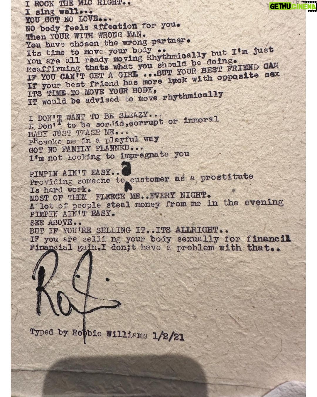 Robbie Williams Instagram - Ok, so here’s the plan. Eventually all records of who we are or were are mysteriously burnt or lost.*See The Library of Alexandria for details. So im going to Buy that lunch box off eBay, Put my rock DJ manuscript in it and bury it in the Blue John cavern in Castleton . Wish me luck on my hero’s journey. I DONT WANNA BE SLEAZY BABY JUST TEASE ME i dont want to be sordid, corrupt or immoral but provoke me in a playful way GOT NO FAMILY PLANNED im not looking to impregnate you. PIMPIN AINT EASY managing a sex worker is a problematic profession MOST OF THEM FLEECE ME EVERY NIGHT. the sex workers steal money from me in the evening. PIMPIN AINT EASY see above BUT IF YOU’RE SELLING IT.ITS ALRIGHT. if you are selling youre body sexually for financial gain. i don’t have a problem with that. Bilbo Billions . Namaste 🙏❤️