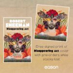 Robert Sheehan Instagram - My book. Is finally cooked. DISAPPEARING ACT - A Host of Other Characters - In 16 short stories. Surreal feeling, to let it go into the world, after so many thousands of hours, just the two of us. It was written with great care. I hope you like it #disappearingact #gillbooksaw21 - PREORDER Link here - https://www.easons.com/disappearing-act-robert-sheehan-9780717189700 - and in bio x Ireland (country)