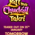 Roopi Gill Instagram - TEASER OUT TOMORROW 🌸🤍 JATT NU CHUDAIL TAKRI 15th March 2024, In Theatres Near You!! @sargunmehta @gippygrewal @amberdeepsingh @roopigill_ @vikas.vashisht @jaani777 @arvindrkhaira @ravidubey2312 @dreamiyata @desimelodies @omjeegroupofficial @munishomjee @avvysra @navneetmiser @bnsharma_official @nirmalrishiofficial @ravindermand1 @deedargillofficial @iseemakaushal @amritamby @srmanjain @rohitdhimaneditor @impressivedesignstudio @chaupal_app @pitaaratv @speedrecords @rocketgrowpromotionwale #jattnuchudailtakri #gippygrewal #sargunmehta #roopigill #desimelodies #dreamiyata #punjabimovie #omjeegroup