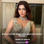 Ruhi Singh Instagram - Exclusive! From sarees to statement pieces: @ruhisingh12 opens up about her evolving style, embracing quality over trends and finding confidence in every outfit. ✨🔥 ✍️ @ipriyankabhatt #FashionInspo #Sarees #MissIndia #RuhiSingh #FashionTalk #Exclusive #WhosThat360