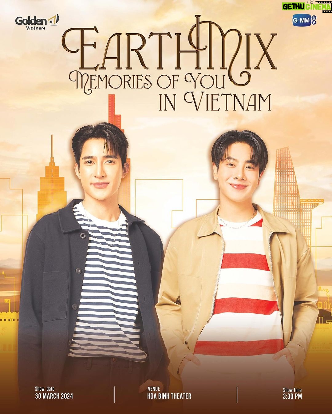Sahaphap Wongratch Instagram - Begin with ‘Wonderful Day’, continue with ‘Fly to the Moon’ in order to create ”Memories of You“. As promise, let‘s gather again to meet Earth and Mix in Vietnam 📣 EARTH MIX: MEMORIES OF YOU IN VIETNAM 🗓 30 March 2024 📍 Hoa Binh Theater 🎫 Ticket Available: 10 AM, 18 February 2024 🌏Website: www.goldenaent.com 🪐The fan benefits are also out now! Check it out! Cheer up and get ready to grab a ticket for yourself. #EMMemoriesofYouinVN #EarthMix #GMMTV #GoldenAVietnam