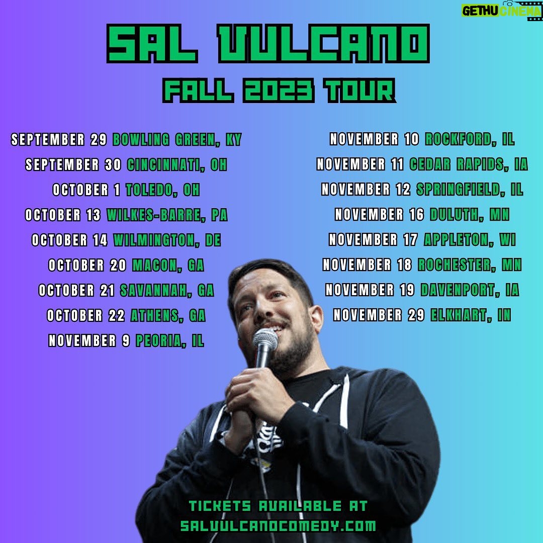 Sal Vulcano - 9.2K Likes - COME SEE ME ON TOUR! LINK IN BIO!
Bowling Green, KY 9/29
Cincinnati 9/30
Toledo 10/1
Wilkes-Barre 10/13
Wilmington, DE 10/14
Macon, GA 10/20
Savannah 10/21
Athens, GA 10/22
Peoria 11/9
Rockford 11/10
Cedar Rapids 11/11
Springfield 11/12
Duluth 11/16
Appleton 11/17
Rochester, MN 11/18
Davenport 11/19
Elkhart, IN 11/29
Tag a friend you think should know about the tour!