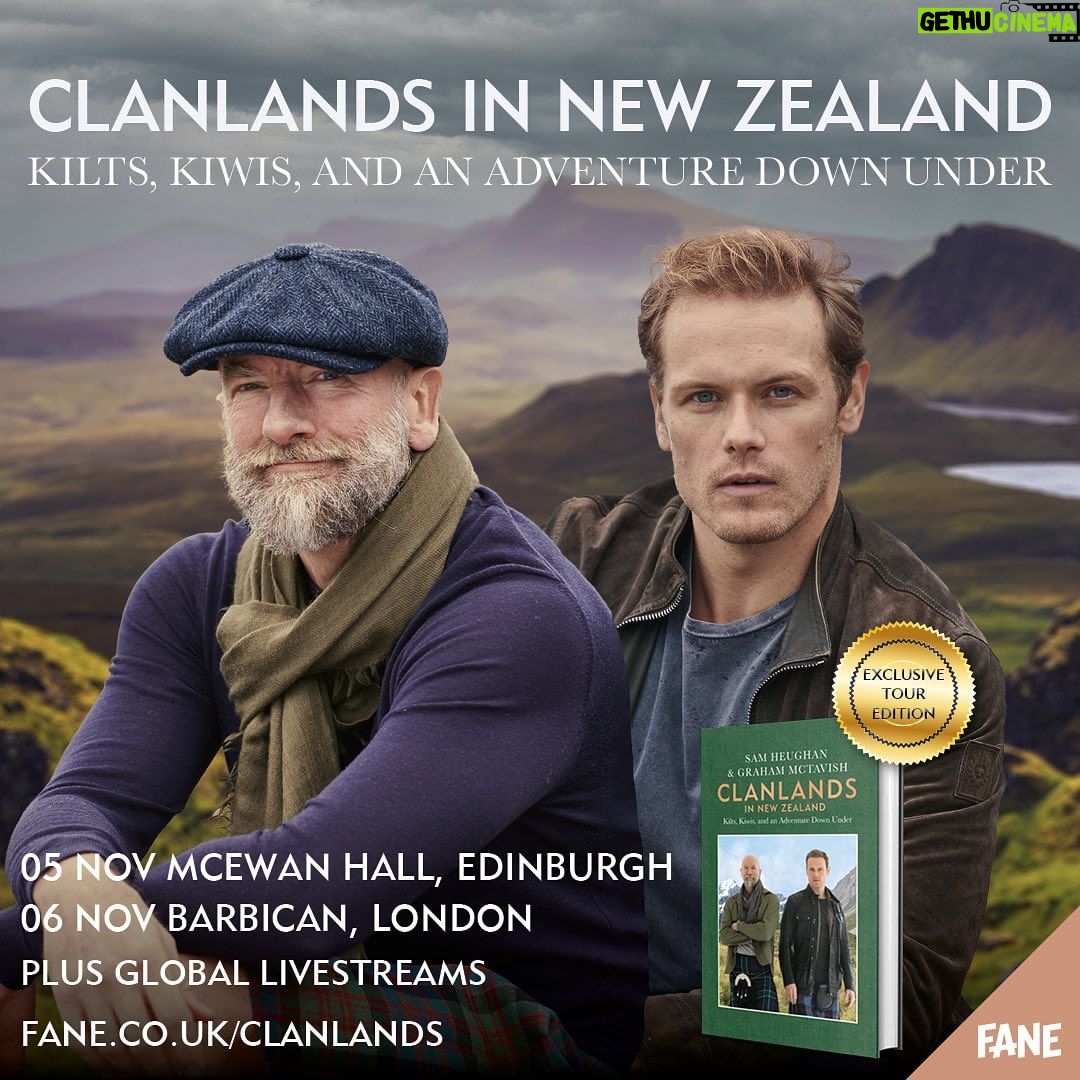 Sam Heughan Instagram - Join us on our adventures this November, live on stage, as Clanlands visits New Zealand! Edinburgh and London tickets now available plus live stream. All ticket holders receive a special edition signed copy of our third instalment in the series. Look forward to seeing you all. Hold on to your kilts!🙌🇳🇿 (Link in bio)