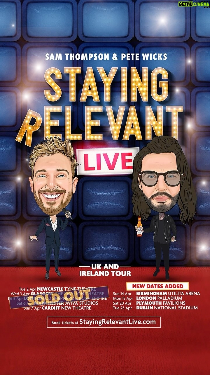 Sam Thompson Instagram - đ¨NEW TOUR DATES ADDED!đ¨ You asked so we delivered⌠tickets will be on sale Thursday at 12pm so â° set your alarms â°so you donât miss out! Tickets available from stayingrelevantlive.com âBIRMINGHAMâ- Sunday 14th April âLONDON Palladiumâ- Monday 15th April âPLYMOUTHâ - Saturday 20th April âď¸DUBLINâď¸ - Tuesday 23rd April