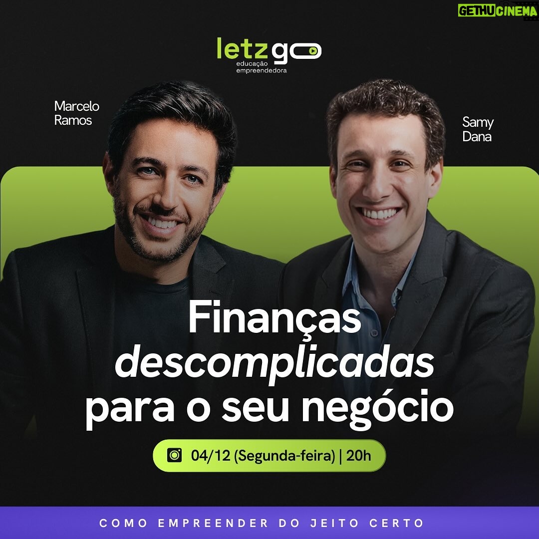 Samy Dana Instagram - Empreendedor, esse é um convite especial para você! 💬 No episódio 01, de uma série de lives sobre como empreender do jeito certo. ➡️ Teremos um convidado mais que especial: Samy Dana e Marcelo Ramos, em um bate papo ao vivo. Iremos trazer dicas práticas para fazer sua empresa crescer com uma gestão financeira eficiente. Além de uma sessão de tira dúvidas ao vivo. 🚀🔥 Amanhã, dia 4 de dezembro, às 20h. (Aqui no Instagram) Então, já ative o lembrete para não esquecer! Você não vai perder, né? #LETZGO #empreender #empreendedorismo #startup #educação