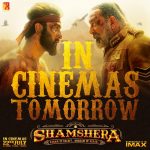 Sanjay Dutt Instagram - Witness the legend of #Shamshera in cinemas TOMORROW! Book your tickets NOW (link in bio) Releasing in Hindi, Tamil & Telugu. Celebrate #Shamshera with #YRF50 only at a theatre near you on 22nd July. #RanbirKapoor | @_vaanikapoor_ | @ronitboseroy | @saurabhshuklafilms | @karanmalhotra21 | @shamsheramovie | #Shamshera22ndJuly