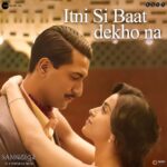 Sanya Malhotra Instagram - In the symphony of life, Sam and Silloo found their perfect duet! ♥️✨ #ItniSiBaat song out now! #Samबहादुर in cinemas now! Book your tickets, Link in bio. #SamIsHere #SamBahadur @meghnagulzar @vickykaushal09 @fatimasanashaikh @ronnie.screwvala @mohdzeeshanayyub @neerajkabi @realgovindnamdev @aanjjan.srivastav @bhavani.iyer @ishantanus @rsvpmovies @maharrshshah @zeemusiccompany